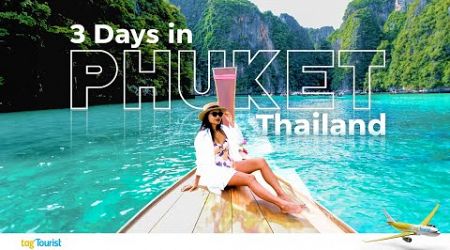 How to Spend 3 Days in Phuket, Thailand 2024 | Phuket Travel Guide