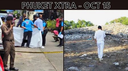 Kathu cop chase after fatal shooting in broad daylight, Phuket Landfill concerns || Thailand News