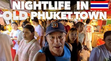 NIGHTLIFE IN OLD PHUKET TOWN THAILAND 