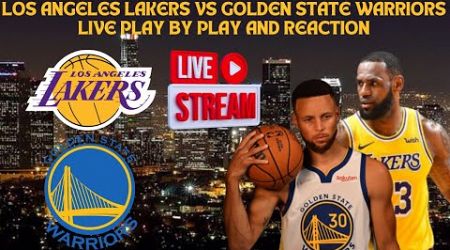 *LIVE* | Los Angeles Lakers Vs Golden State Warriors Live Play By Play &amp; Reaction #NBA