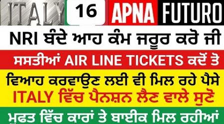 16/10/2024 Italian news in punjabi translated by Apna futuro International channel