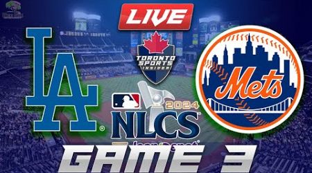 Los Angeles Dodgers vs New York Mets NLCS Game 3 LIVE Stream Game Audio | MLB Playoffs Cast &amp; Chat