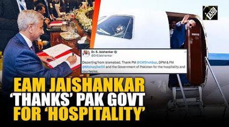 EAM Jaishankar ‘thanks’ Pak Govt, PM Sharif for hospitality after SCO Summit concludes in Pakistan