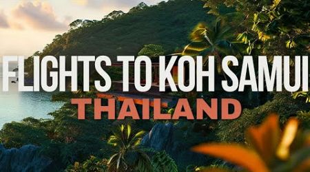 How to Travel to Koh Samui Thailand | Best Routes and Tips for First-Time Visitors