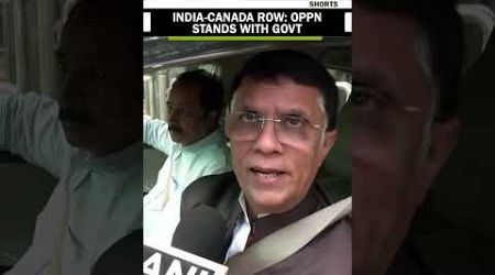 Opposition will stand with Govt, speak in one voice: Congress’ Pawan Khera on India-Canada row