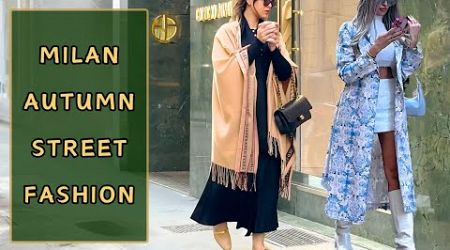 Italian Autumn Fashion Trends: Milan&#39;s Must See Chic Streetwear Outfits