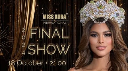 Miss Aura International 2024 Final