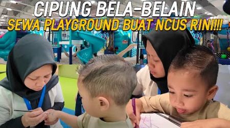 MALAH KEBALIK!! CIPUNG NGASUH NCUS RINI SEHARIAN DI PLAYGROUND!! NCUS GIRANG MAIN DI PLAYGROUND!!!