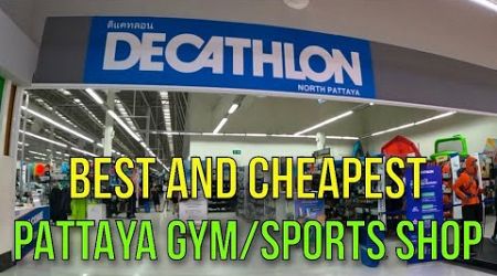 BEST &amp; CHEAPEST PATTAYA SPORTS / GYM EQUIPMENT SHOP STORE REVIEW DECATHLON BARGAIN