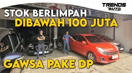 BANYAK MOBIL DIBAWAH 100 JUTA! DIJUAL MURAH, ANGSURAN MURAH, GA USAH PAKE DP DI TAMBRA MOTOR 3