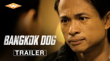 BANGKOK DOG | Official Trailer | Starring D.Y. Sao | On Digital November 12