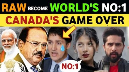 CANADA-USA ACCEPTS R&amp;AW BECOME WORLD&#39;S NO:1 AGENCY, VIKASH YADAV, PAK PUBLIC REACTION ON INDIA, REAL