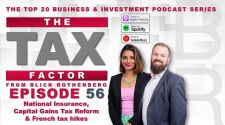 Blick Rothenberg – The Tax Factor - Episode 56 - The Top 20 Business and Investment Podcast