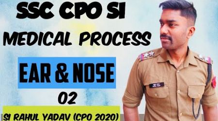 SSC CPO MEDICAL | HOW EAR &amp; NOSE ARE CHECKED | SSC CPO 2025 | SSC GD 2025 | ITBP SI | #cpo #ssc #bsf