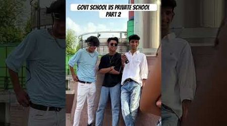 Government school vs private school 