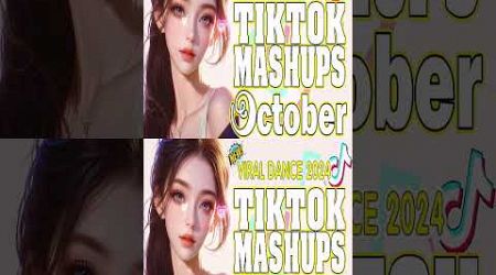 New Tiktok Mashup 2024 Philippines Party Music Viral Dance Trends October 19th