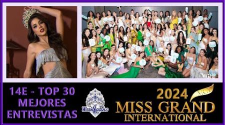 Miss Grand International 2024 - 14E - Top 30 Mejores Entrevistas