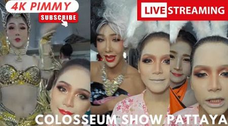 Colosseum Ladyboy Show Pattaya LIVE STREAM with Pimmy &amp; friends