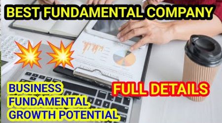 FUNDAMENTAL+ BUSINESS ANALYSIS