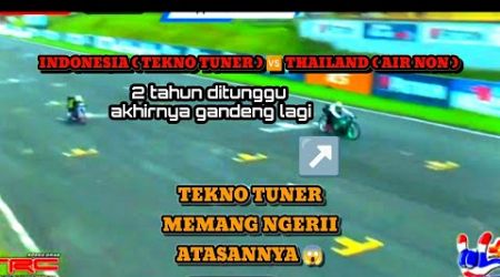 VIRAL DRAG BIKE INDONESIA VS THAILAND‼️TEKNO TUNER 