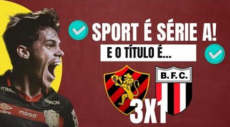 SPORT JOGA BEM, VENCE O BOTAFOGO, ASSUME A VICE-LIDERANÇA DA SÉRIE B E COLA NO LÍDER SANTOS!