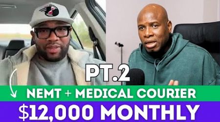 Making $12,000 A Month Delivering Medical Supplies + Non-Emergency Transportation WITH HIS CAR!!!