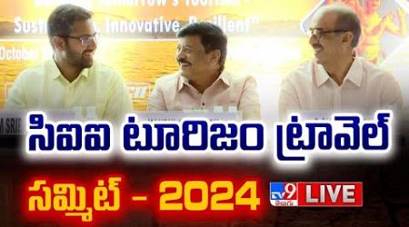 సిఐఐ టూరిజం ట్రావెల్ సమ్మిట్ 2024 LIVE | CII Tourism Travel Summit 2024 - TV9