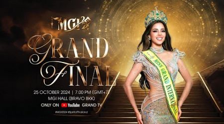 MISS GRAND INTERNATIONAL 2024 - GRAND FINAL LIVE