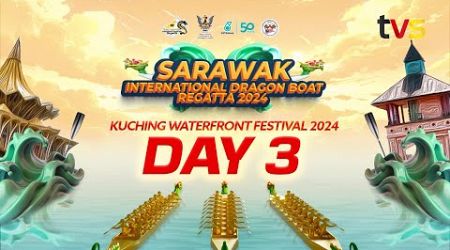 [LANGSUNG] Afternoon Session Day 3 of Sarawak International Dragon Boat Regatta 2024