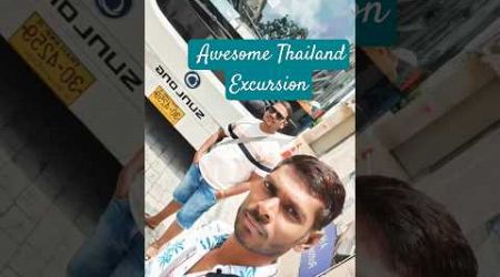 THAILAND EXCURSION #thailand #journey #pattaya #ytshorts #reels #music #nature @satishsaronavlog