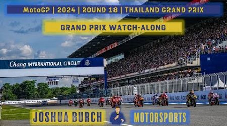 2024 Thailand Motorcycle Grand Prix | JBMotorsports | Race Watch-Along