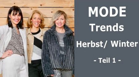 MODE Trends Herbst Winter 2024/2025 - Teil 1