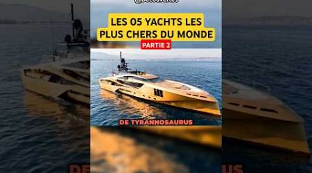 [Part 2] LES 05 YACHTS LES PLUS CHERS DU MONDE. #shorts #yacht #sea #water #luxury #money #hobby #1k