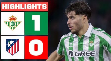 REAL BETIS 1 - 0 ATLÉTICO DE MADRID I RESUMEN LALIGA EA SPORTS