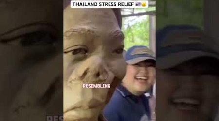 THAILAND STRESS RELIEF 