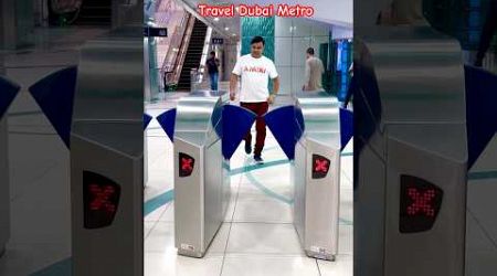 Traveling Dubai Metro 