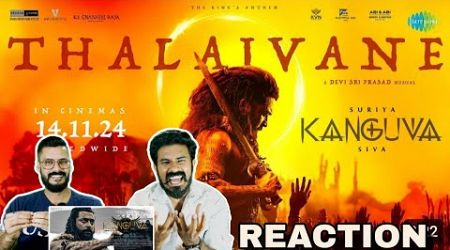 Thalaivane Lyrical Video Reaction Kanguva Suriya Disha Patani Bobby Deol Siva | Entertainment Kizhi