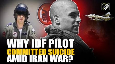 Israel-Iran War | IDF Pilot commits suicide; Sister alleges Government’s ‘absurd’ PTSD policy