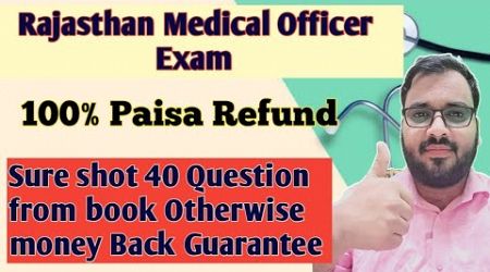 Rajasthan Medical Officer Exam 2024 | medical officer exam preparation #medicalofficer #doctorjobs