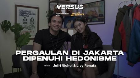 JEFRI NICHOL &amp; LIVY RENATA BAHAS LIFESTYLE JAKARTA - S5:EP4