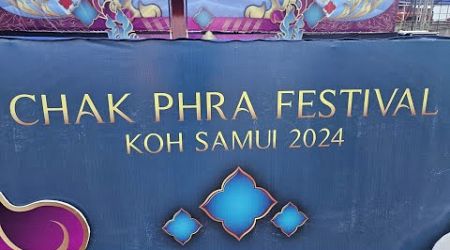 CHAK PHRA FESTIVAL KOH SAMUI, THAILAND