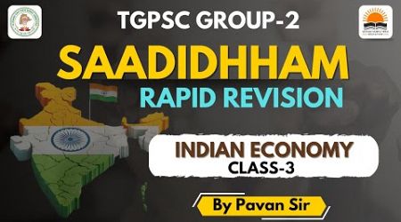 SAADHIDHHAM GROUP-2 | Indian Economy for TGPSC GROUPS | Demographic Features-3 | by Pavan Sir |