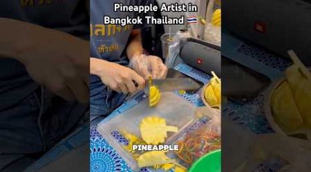 Pineapple Artist in Bangkok Thailand! #thailand #thaifood #bangkok #travelvlog #travel