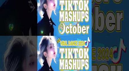 New Tiktok Mashup 2024 Philippines Party Music Viral Dance Trends October 29th