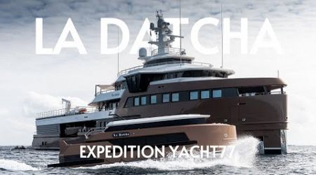 DAMEN YACHTS M/Y LA DATCHA - A BRONZE EXPLORER YACHT