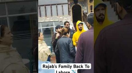 Back to Lahore Rajab’s Family 