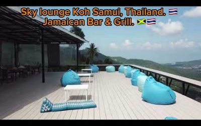 Sky lounge Koh Samui Jamaican bar &amp; grill