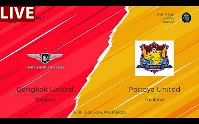 ⚽️ Bangkok United FC vs Pattaya Discovery United FC LIVE | Thai FA Cup