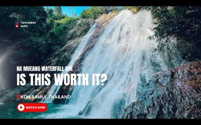 Is Na Mueang Waterfall One Worth it?