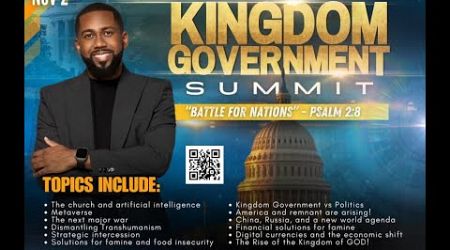 The Kingdom Government Summit (Prophetic Address- State of the Kingdom)